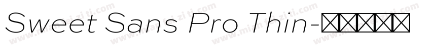 Sweet Sans Pro Thin字体转换